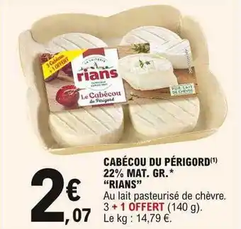 E.Leclerc Cabécou Du Périgord 22% Mat. Gr. offre
