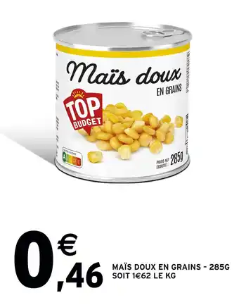 Intermarché Maïs doux en grains offre