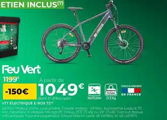 Feu Vert Vtt électrique e-rox 72 offre