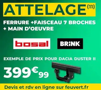 Feu Vert Bosal / brink attelage offre