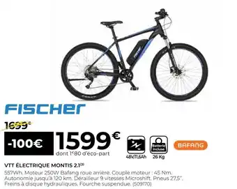 Feu Vert Fischer vtt électrique montis 2.1 offre