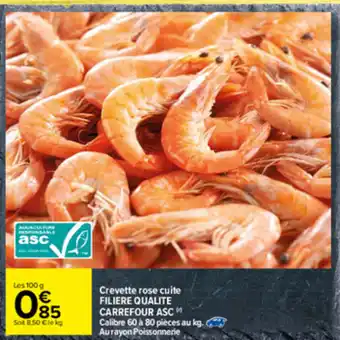 Carrefour Crevette rose cuite offre