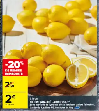 Carrefour Citron offre