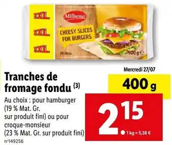 Lidl Trancehs de fromage fondu offre