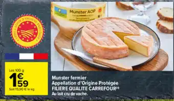 Carrefour Munster fermier Appellation d'Origine Protégée offre