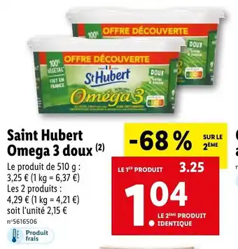 Lidl Saint hubert omega 3 doux offre