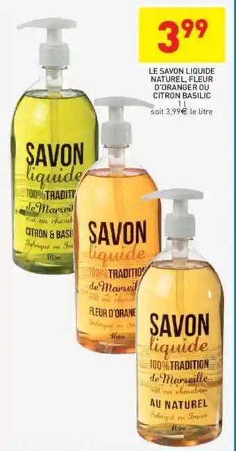 Stokomani Le savon liquide naturel, fleur d'oranger ou citron basilic offre
