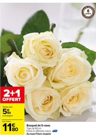 Carrefour Bouquet de 5 roses offre