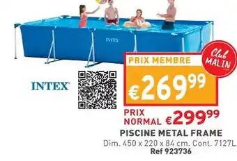 Trafic Piscine Métal Frame Intex offre