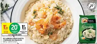 Intermarché Riz Arborio Pour Risotto Itinéraire Des Saveurs offre