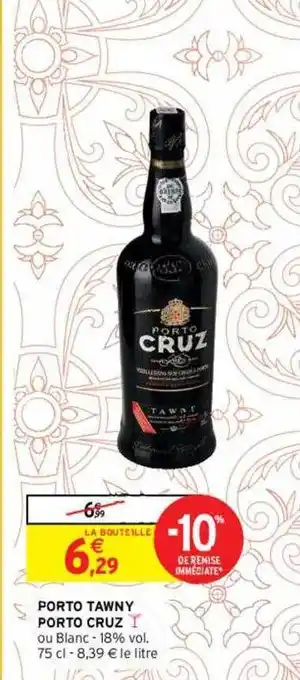 Intermarché Porto Tawny Porto Cruz offre
