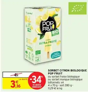 Intermarché Sorbet Citron Biologique Pop Fruit offre