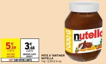 Intermarché Pâte à Tartiner Nutella offre