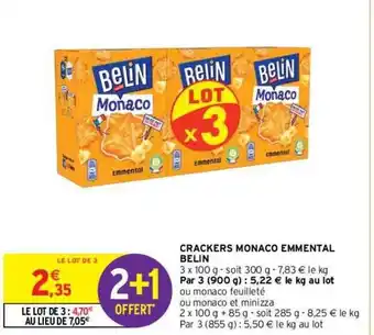 Intermarché Crackers Monaco Emmetal Belin offre