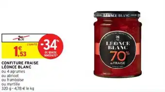 Intermarché Confiture Fraise Léonce Blanc offre