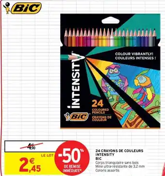 Intermarché 24 Crayons De Couleurs Intensity Bic offre