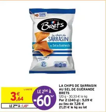 Intermarché La Chips De Sarrasin Au Sel De Guérande Brets offre