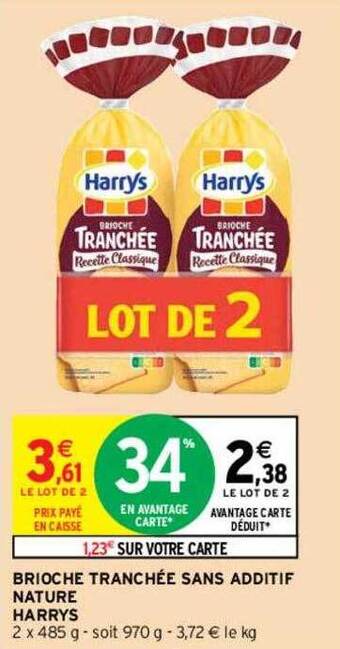 Intermarché Brioche Tranchée Sans Additif Nature Harrys offre