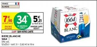 Intermarché Bière Blanche 1664 offre