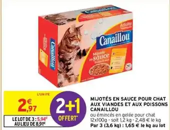 Intermarché Mijotés En Sauce Pour Chat Au Viande Et Aux Poissons Canaillou offre