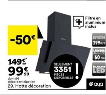 BUT Hotte décoration offre