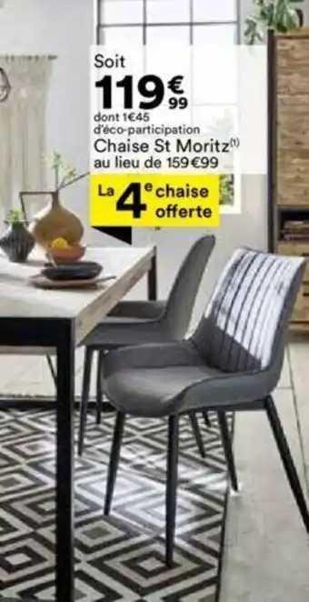 BUT Chaise St Moritz offre