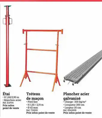 Espace emeraude étai, Tréteau De Maçon, Plancher Acier Galvanisé offre