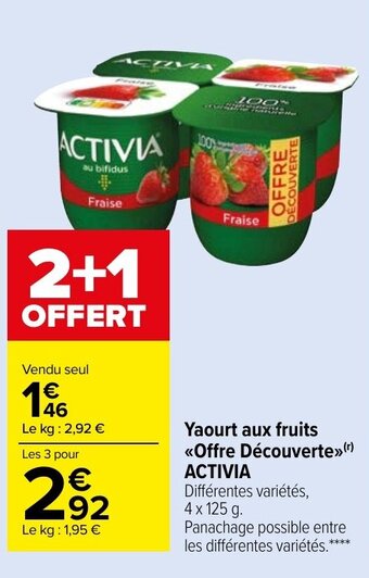 Carrefour Market ACTIVIA yaourt aux fruits offre découverte offre