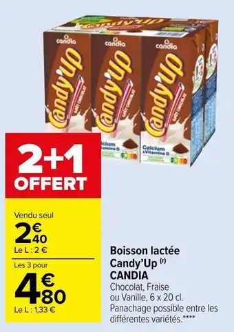 Carrefour Market CANDIA boisson lactée candy'up offre