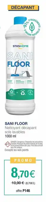 Stanhome Nettoyant Décapant Sols Lavables Sani Floor offre