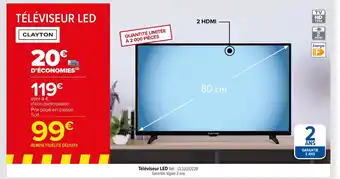 Carrefour Clayton Téléviseur Led offre