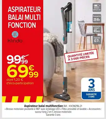 Carrefour Klindo Aspirateur Balai Multi Fonction offre