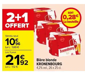 Carrefour Kronenbourg Bière Blonde offre