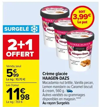 Carrefour Haagen-Dazs Crème glacée offre