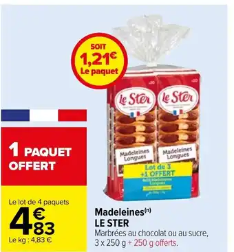 Carrefour Le Ster Madeleines offre