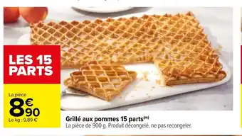 Carrefour Grille Aux Pommes 15 Parts offre