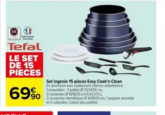 Carrefour Tefal Set Ingenio 15 Piéces Easy Cook'n Clean offre