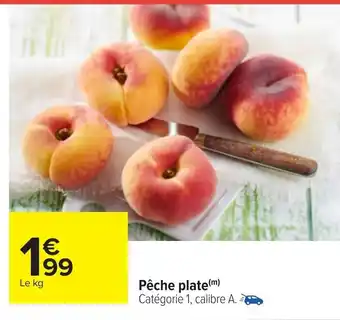 Carrefour Pêche Plate offre