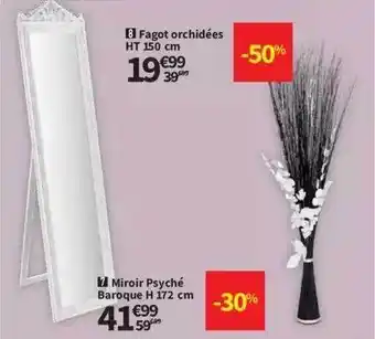 Conforama Miroir Psyché Baroque H. 172 Cm, Fagot Orchidées Ht 150 Cm offre