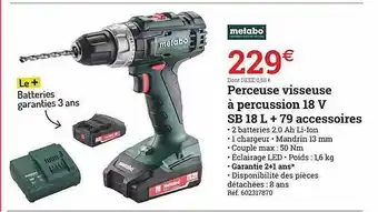 Espace emeraude Perceuse Visseuse à Percussion 18 V Sb 18l + 79 Accessoires Metabo offre