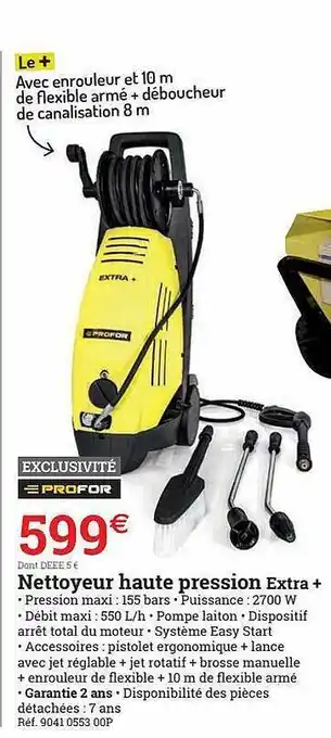 Espace emeraude Nettoyeur Haute Pression Extra+ Profor offre