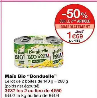 Monoprix Maïs Bio offre