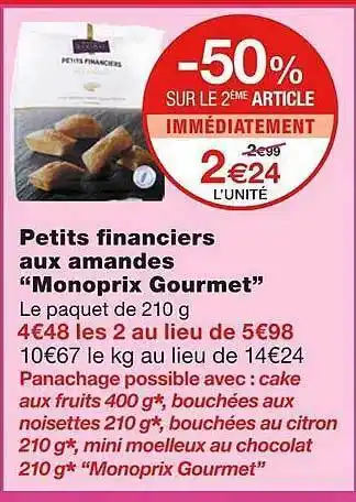 Monoprix Petits Financiers Aux Amandes offre