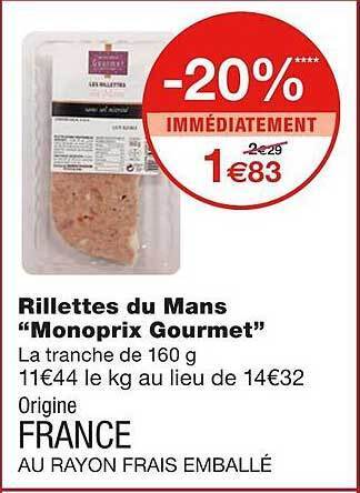 Monoprix Rillettes Du Mans offre