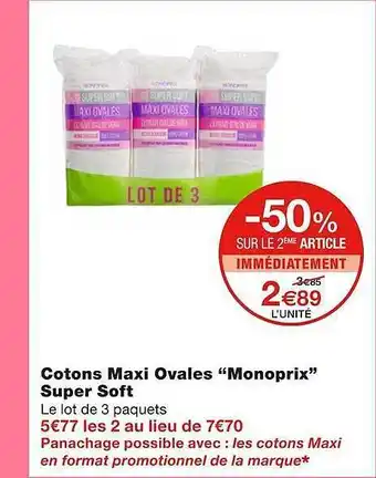 Monoprix Cotons Maxi Ovales offre