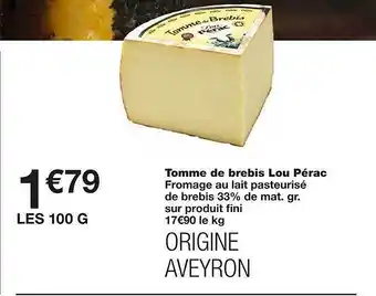 Monoprix Tomme De Brebis Lou Pérac offre