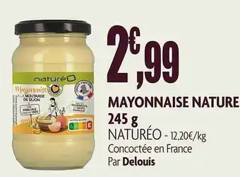 naturéO Mayonnaise Nature Naturéo - 245 G offre