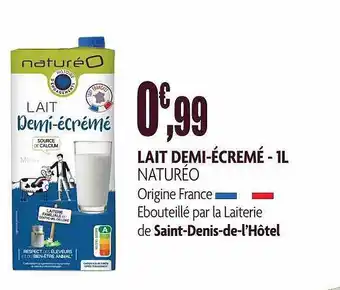 naturéO Lait Demi-écrémé Naturéo - 1l offre
