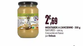 Moutarde à L'ancienne Naturéo - 350 G