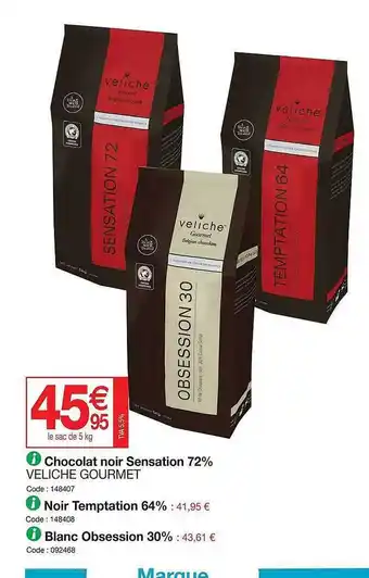 Promocash Chocolat Noir Sensation 72% Veliche Gourmet offre